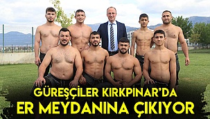 Güreşçiler Kırkpınar’da er meydanına çıkıyor
