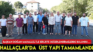Hallaçlar’da üst yapı tamamlandı