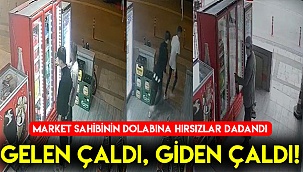 Markete gelen çaldı, giden çaldı!