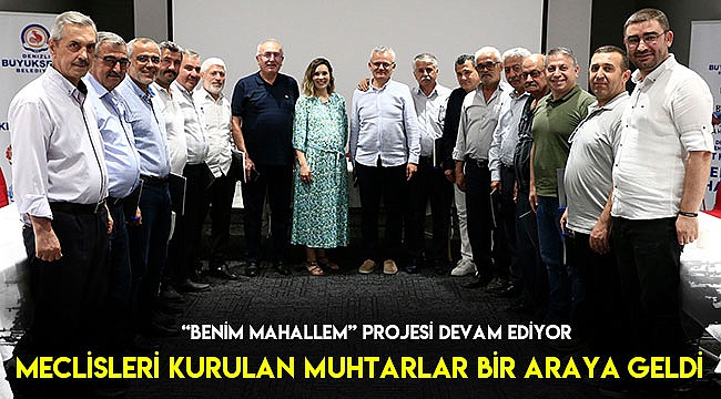 Meclisleri kurulan muhtarlar bir araya geldi