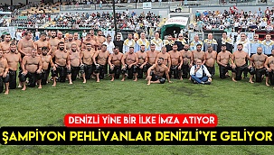 Yağlı güreşlerin şampiyonları Denizli’de