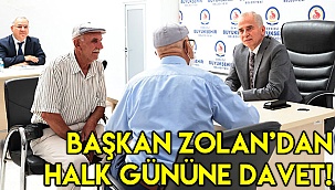 Başkan Zolan’dan halk gününe davet