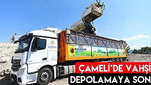 Çameli’de vahşi depolamaya son