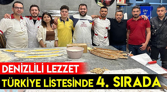 Denizlili lezzet Türkiye listesinde 4. sırada