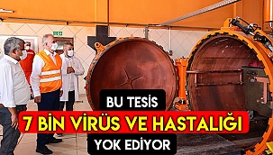 Ege’nin en modern tıbbi atık tesisi