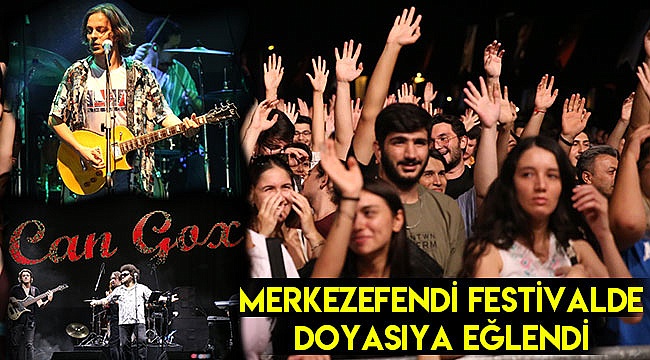 Merkezefendi festivalde doyasıya eğlendi