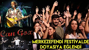 Merkezefendi festivalde doyasıya eğlendi