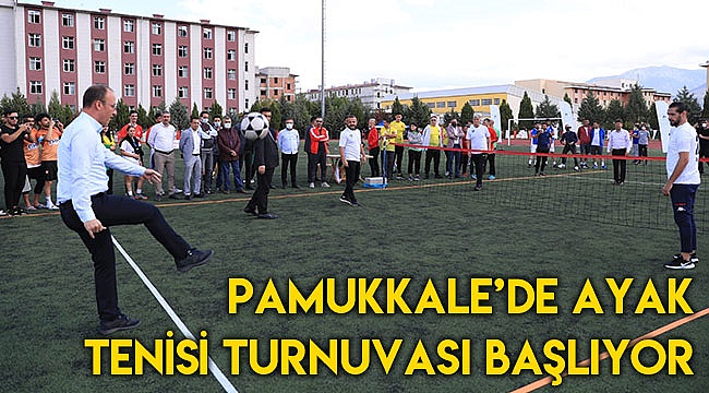 Pamukkale’de ayak tenisi turnuvası başlıyor