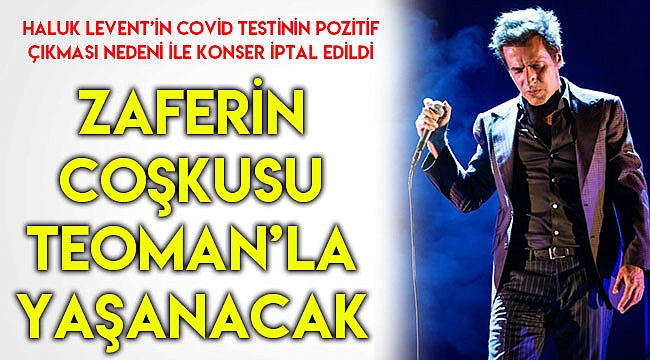 TEOMAN 30 AĞUSTOS’TA MERKEZEFENDİ’DE SAHNE ALACAK
