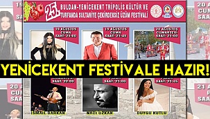 YENİCEKENT FESTİVALE HAZIR