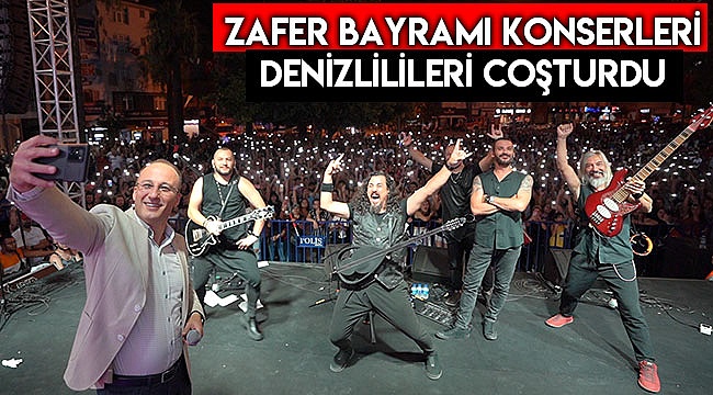 Zafer Bayramı konserleri Denizlilileri coşturdu