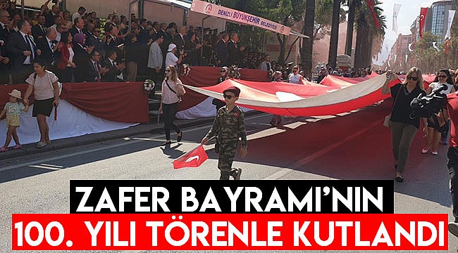 Zafer Bayramının 100’üncü yılı törenle kutlandı