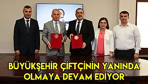 Büyükşehir çiftçinin yanında olmaya devam ediyor