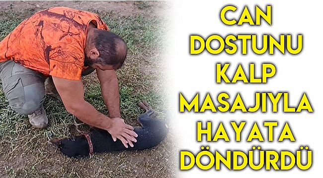 Can dostunu kalp masajıyla hayata döndürdü