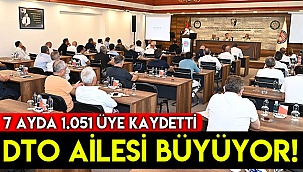 DTO, 7 AYDA 1.051 ÜYE KAYDETTİ