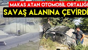 Makas atan otomobil ortalığı savaş alanına çevirdi