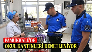 Pamukkale'de Okul Kantinleri Denetleniyor