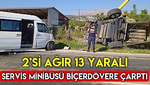 Servis minibüsü biçerdövere çarptı; 2’si ağır 13 yaralı