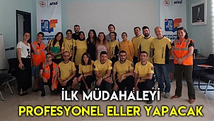 Yaralılara ilk müdahaleyi, profesyoneller yapacak