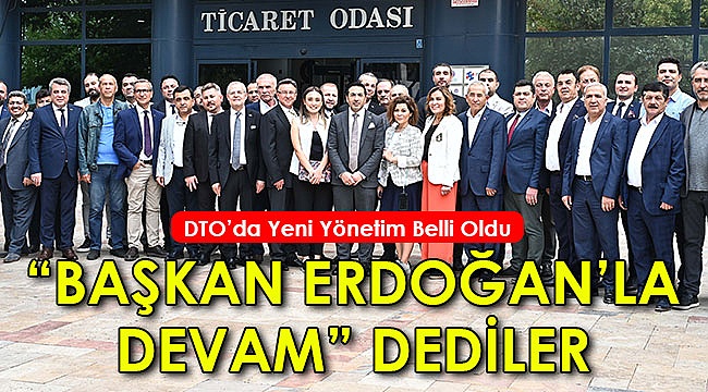 “BAŞKAN UĞUR ERDOĞAN’LA DEVAM” DEDİLER