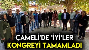 Çameli’de ‘İYİ’ler Kongreyi Tamamladı
