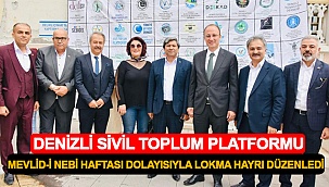 Denizli Sivil Toplum Platformu Mevlid-İ Nebi Haftası Dolayısıyla Lokma Hayrı Düzenledi