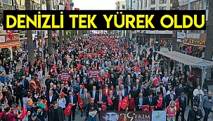 Denizli tek yürek oldu