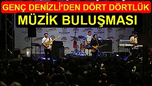 Genç Denizli’den dört dörtlük Müzik Buluşması