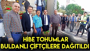 Hibe tohumlar Buldanlı çiftçilere dağıtıldı