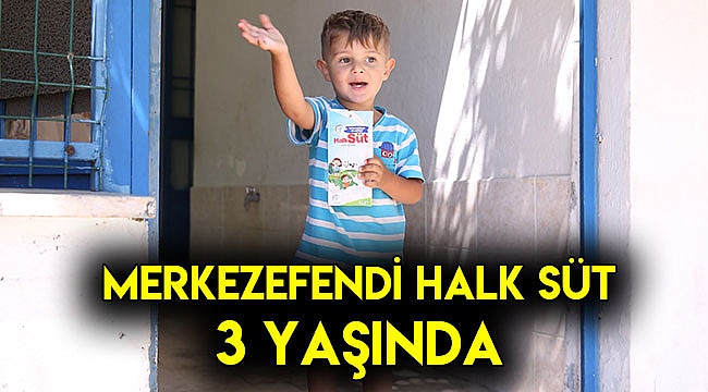 Merkezefendi Halk Süt 3 Yaşında