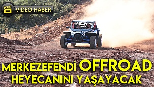 Merkezefendi OffRoad heyecanını yaşayacak