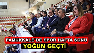 Pamukkale’de Spor Hafta Sonu Yoğun Geçti