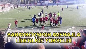 Sarayköyspor Averajla Liderliğe Yükseldi