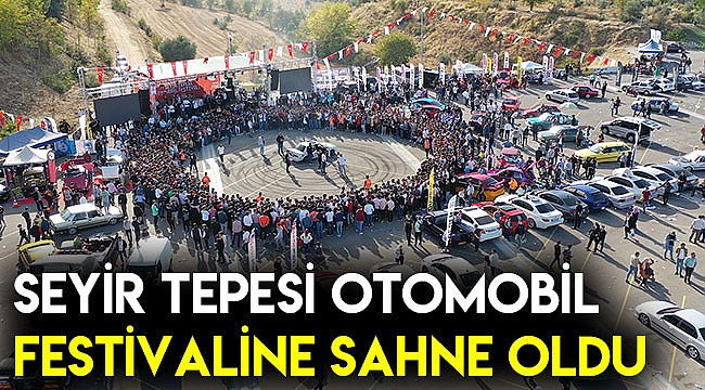 Seyir tepesi Otomobil Festivaline sahne oldu