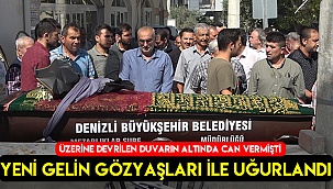 Yeni gelin gözyaşları arasında son yolculuğuna uğurlandı