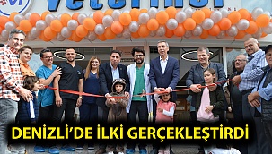 Denizli’de İlki Gerçekleştirdi