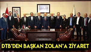 DTB’den Başkan Zolan’a ziyaret