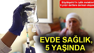 Evde Sağlık, 5 yaşında
