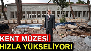 Kent Müzesi hızla yükseliyor!
