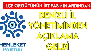 Memleket Partisi Denizli İl Yönetiminden açıklama geldi