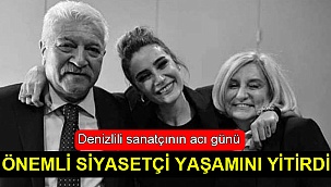 Önemli siyasetçi yaşamını yitirdi