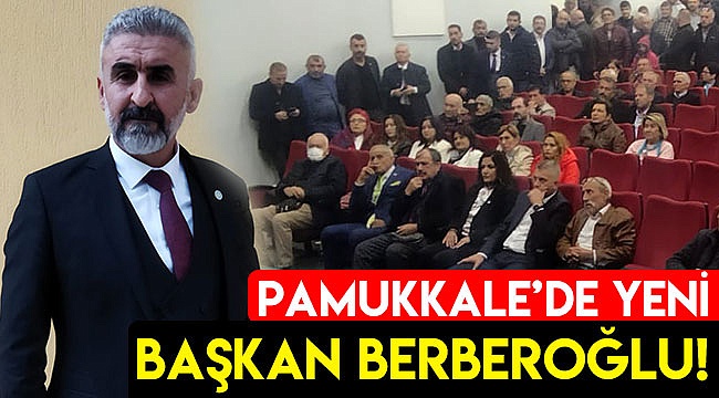 Pamukkale'de yeni başkan Berberoğlu!
