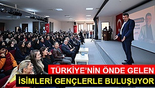 Türkiye’nin önde gelen isimleri gençlerle buluşuyor