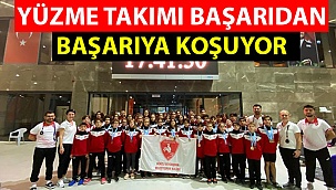 YÜZME TAKIMI BAŞARIDAN BAŞARIYA KOŞUYOR