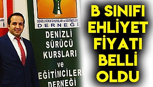 B sınıfı ehliyet fiyatı belli oldu