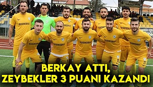 Berkay, attı Zeybekler 3 puanı kazandı