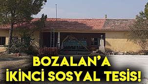 Bozalan’a ikinci sosyal tesis