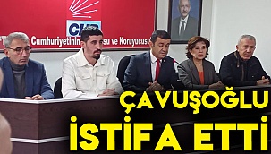 Çavuşoğlu istifa etti