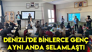 DENİZLİ'DE BİNLERCE GENÇ AYNI ANDA SELAMLAŞTI
