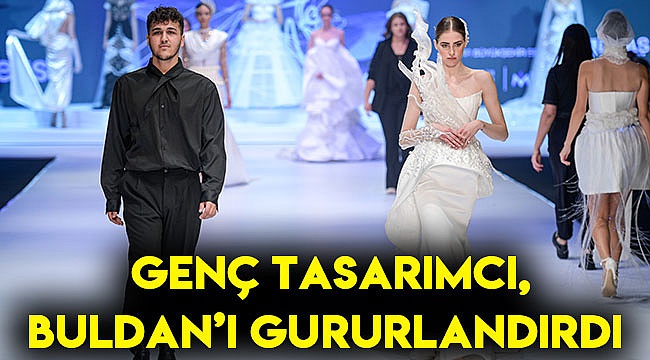 Genç tasarımcı, Buldan’ı gururlandırdı